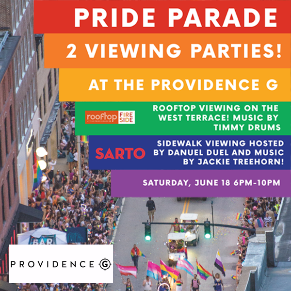 Pride Parade Viewing Party Rooftop at the Providence G